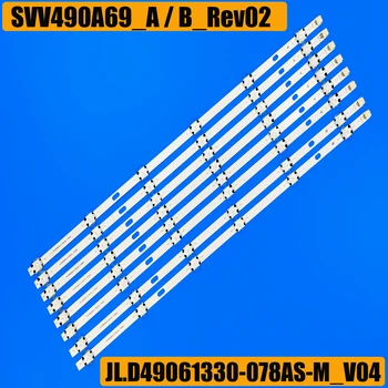 8 PCS Retroiluminação LED strip 6 lâmpada para SVV490A69 BTX-49GX550B 49FX550B 49GS352B LT-49C890 JL.D49061330-078AS-M_V05 078HS