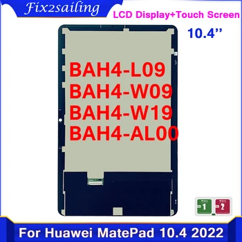 Testado Para HUAWEI MatePad 10.4 2022 Apresentar BAH4-L09 BAH4-W09 BAH4-W19 BAH4-AL00 BAH4 LCD Digitador da Tela de Toque do Painel de Montagem